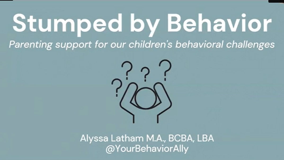 Parent Course: Stumped by Behavior